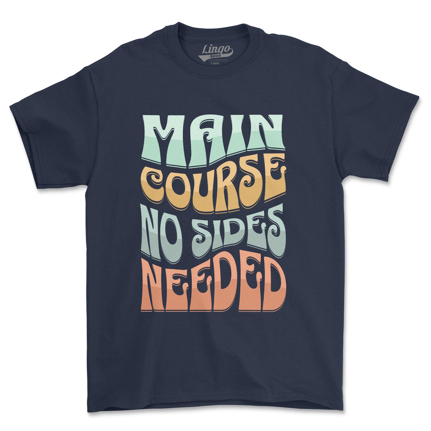 Main Course (UNISEX FIT) Full Color