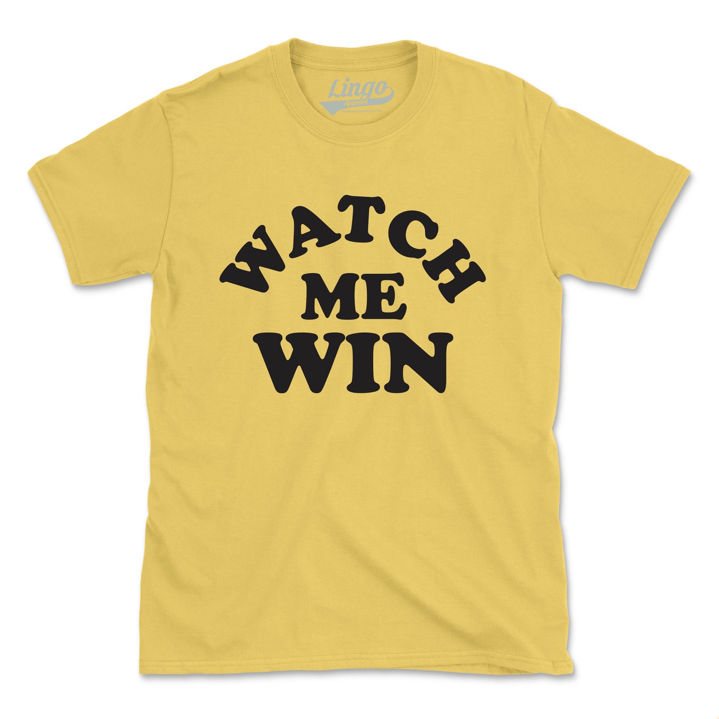 WATCH ME WIN (UNISEX FIT) BLACK DESIGN